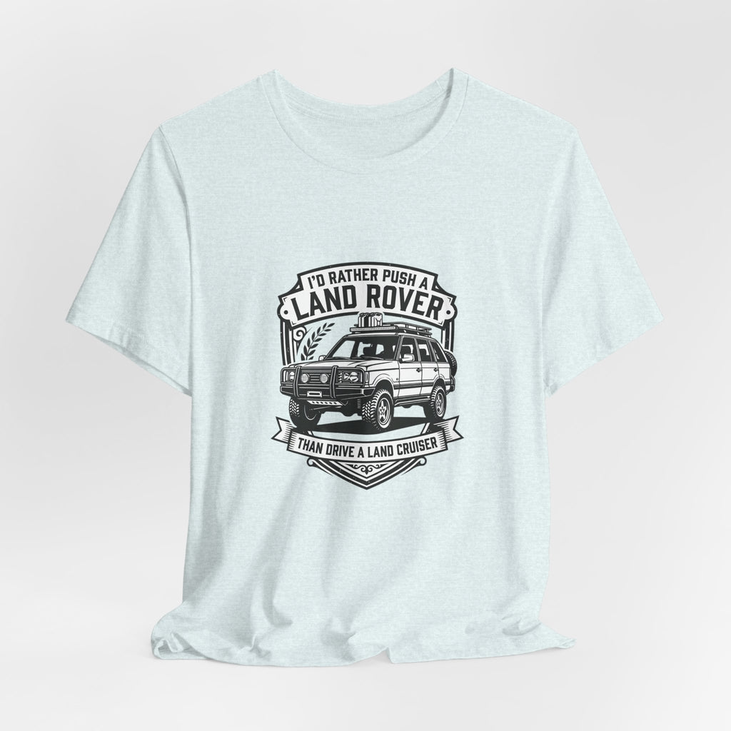 I'd Rather Push a Land Rover Than Drive a Land Cruiser