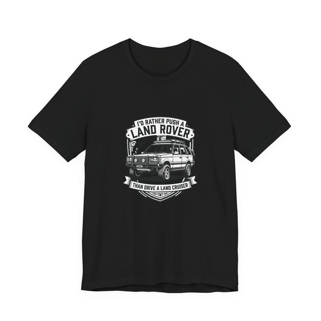 I'd Rather Push a Land Rover Than Drive a Land Cruiser